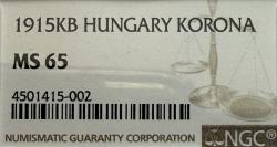 Hungary. Franz Joseph. 1848-1916. AR 1 korona. 1915KB. NGC certified MS65.