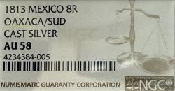Mexico, Oaxaca. AR 8 reales cast silver. Sud. 1813. NGC Certified AU58.